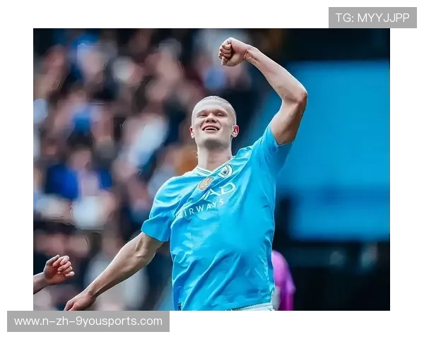 哈兰德中路补射造就绝杀曼城欢呼